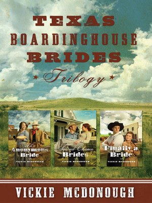 cover image of Texas Boardinghouse Brides Trilogy